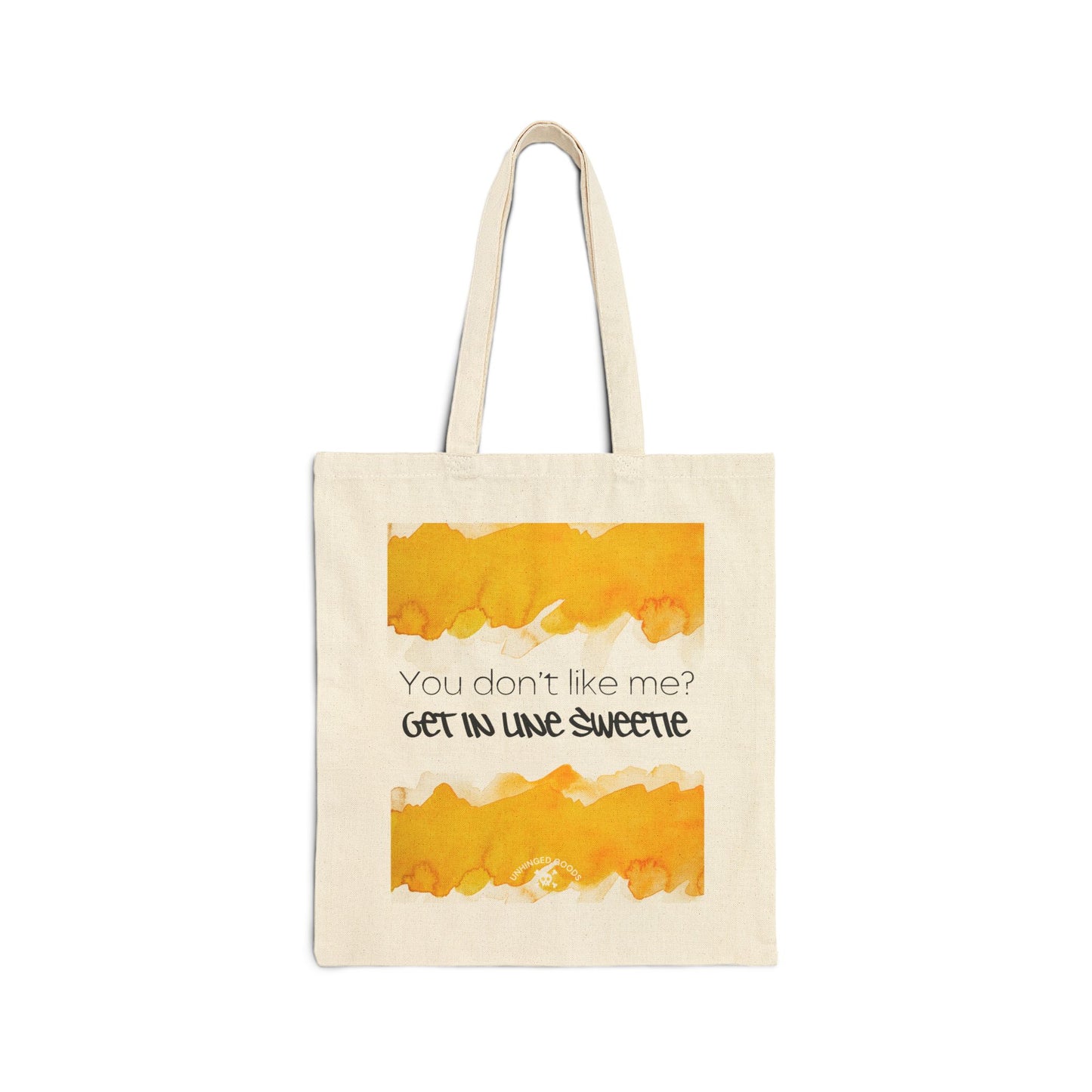 Funny Cotton Canvas Tote Bag - 'Get in Line Sweetie'