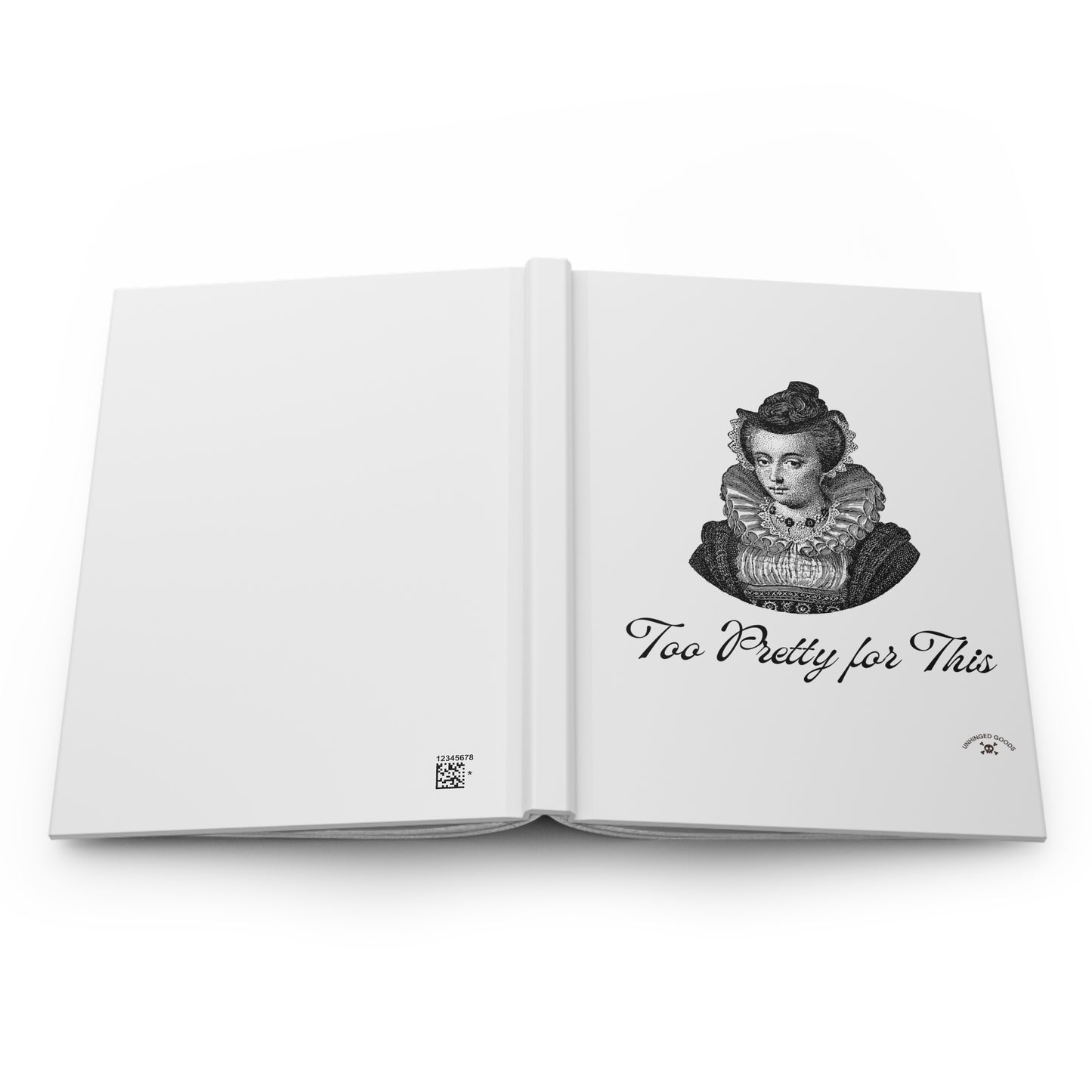 Elegant Hardcover Journal – "Too Pretty for This" – Ideal Gift for Creative Souls