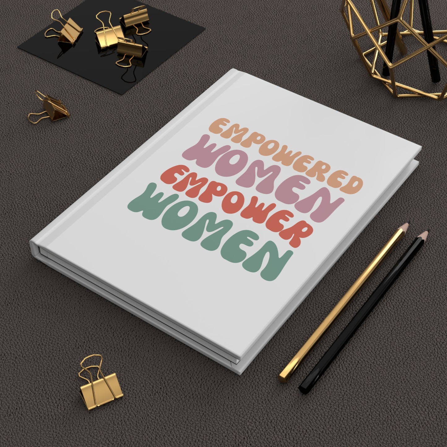 Empowered Women Hardcover Journal - Inspirational Note-taking & Reflection