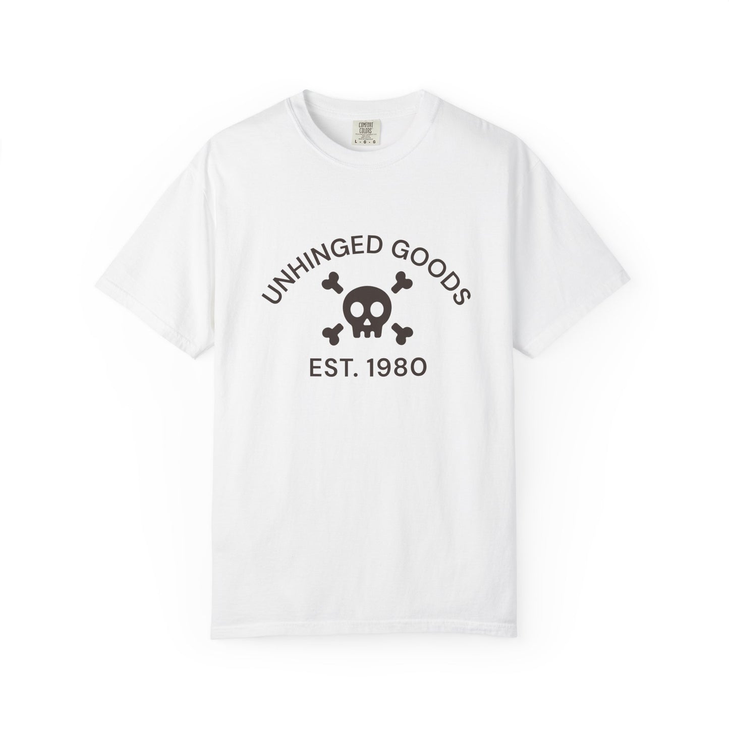Unisex Garment-Dyed T-Shirt - Unhinged Goods Skull Print, Est. 1980