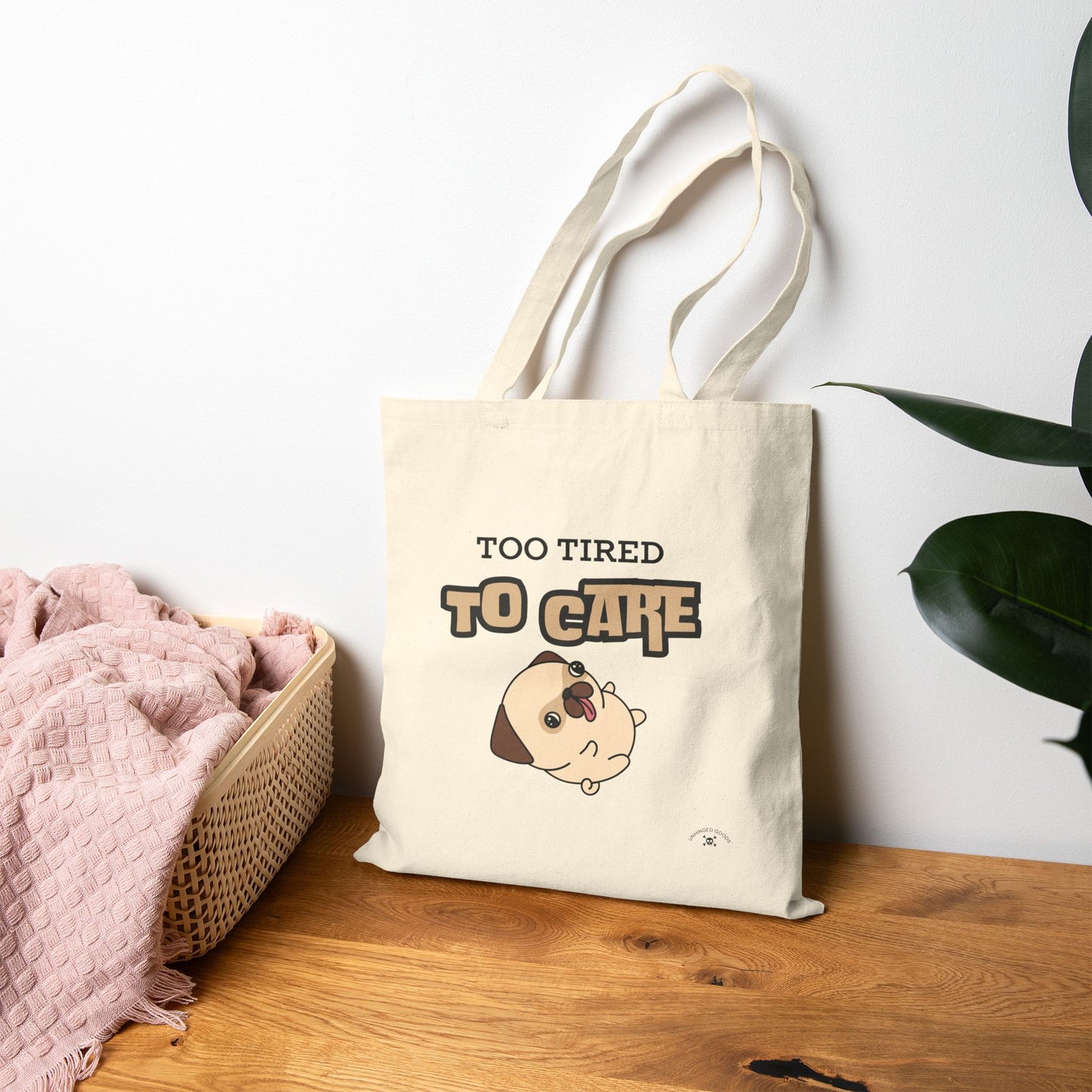 Too Tired to Care | Cotton Canvas Tote Bag - Cute Pug Design for Everyday Use