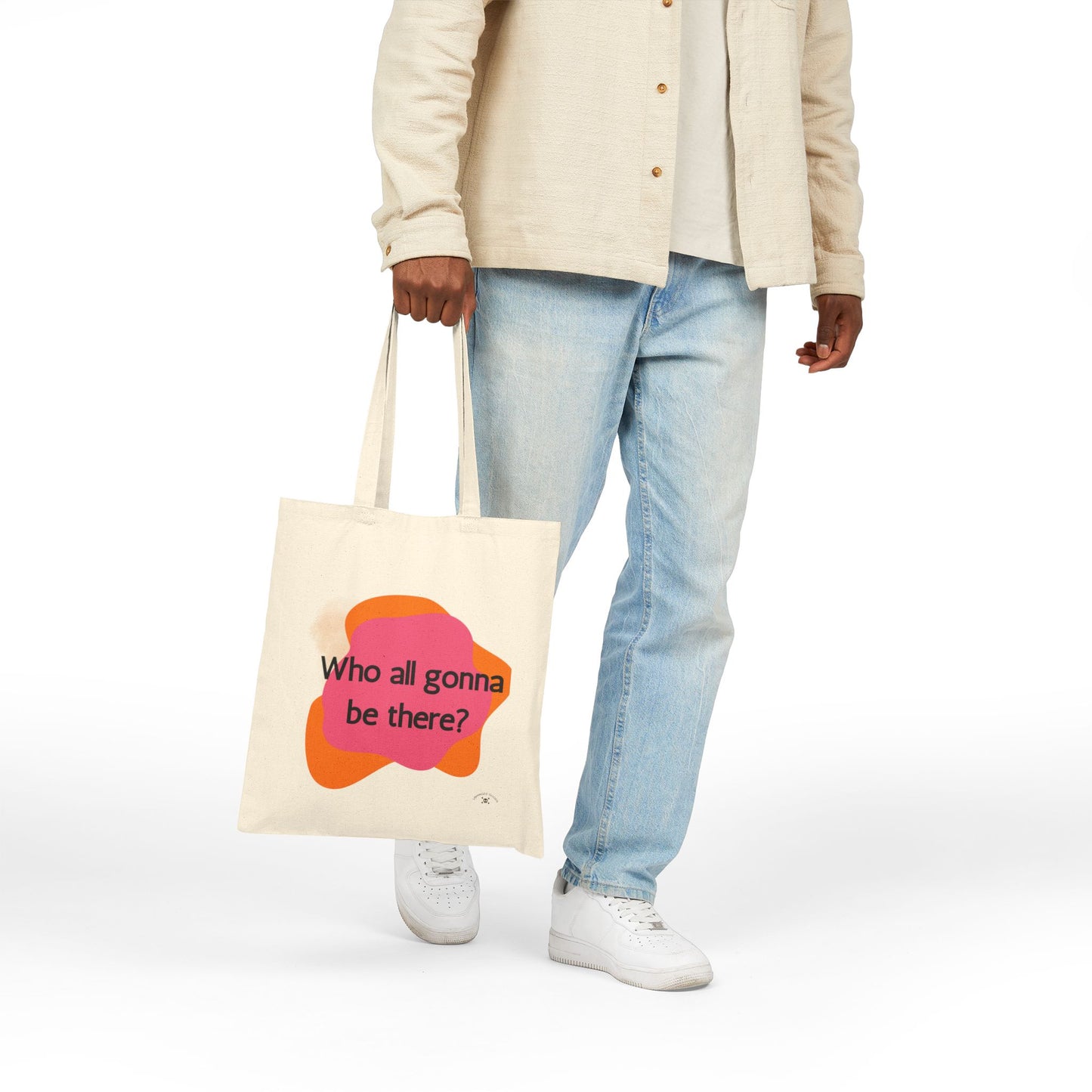 'Who All Gonna Be There?' - Vibrant Cotton Canvas Tote Bag