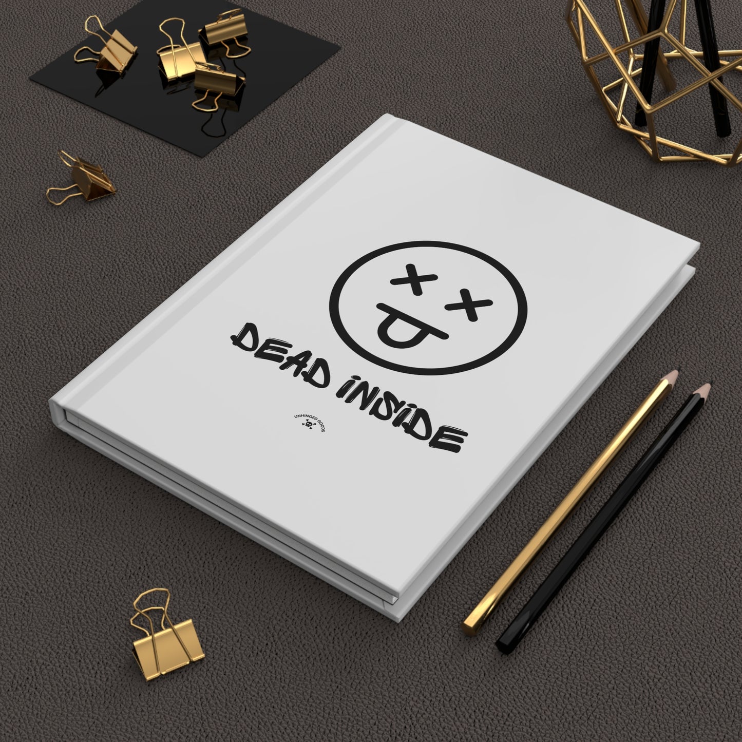 Dead Inside Hardcover Journal | Motivational Notebook, Grunge Stationery, Gift for Writers, Artist Journal, Daily Diary