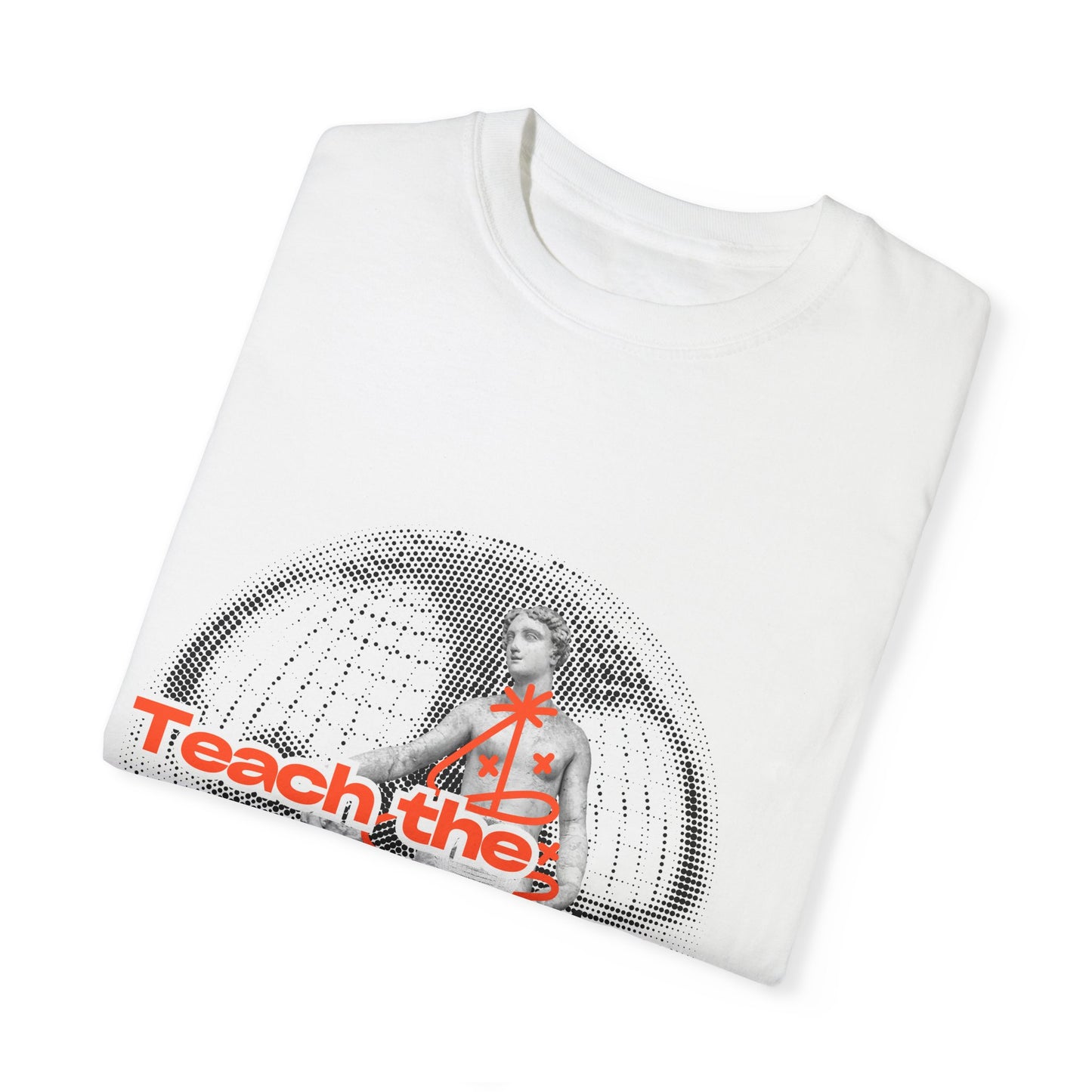 Teach the Arts Unisex Garment-Dyed T-Shirt