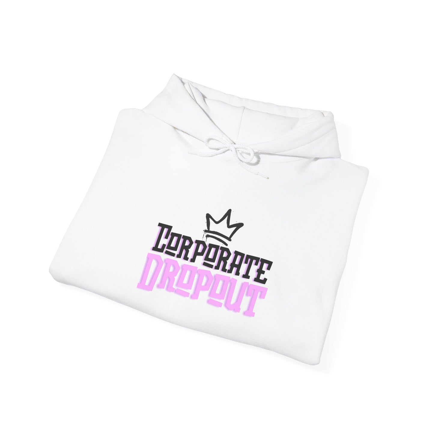Corporate Dropout Unisex Hoodie - Cool and Comfy Sweatshirt for Ambitious Creatives