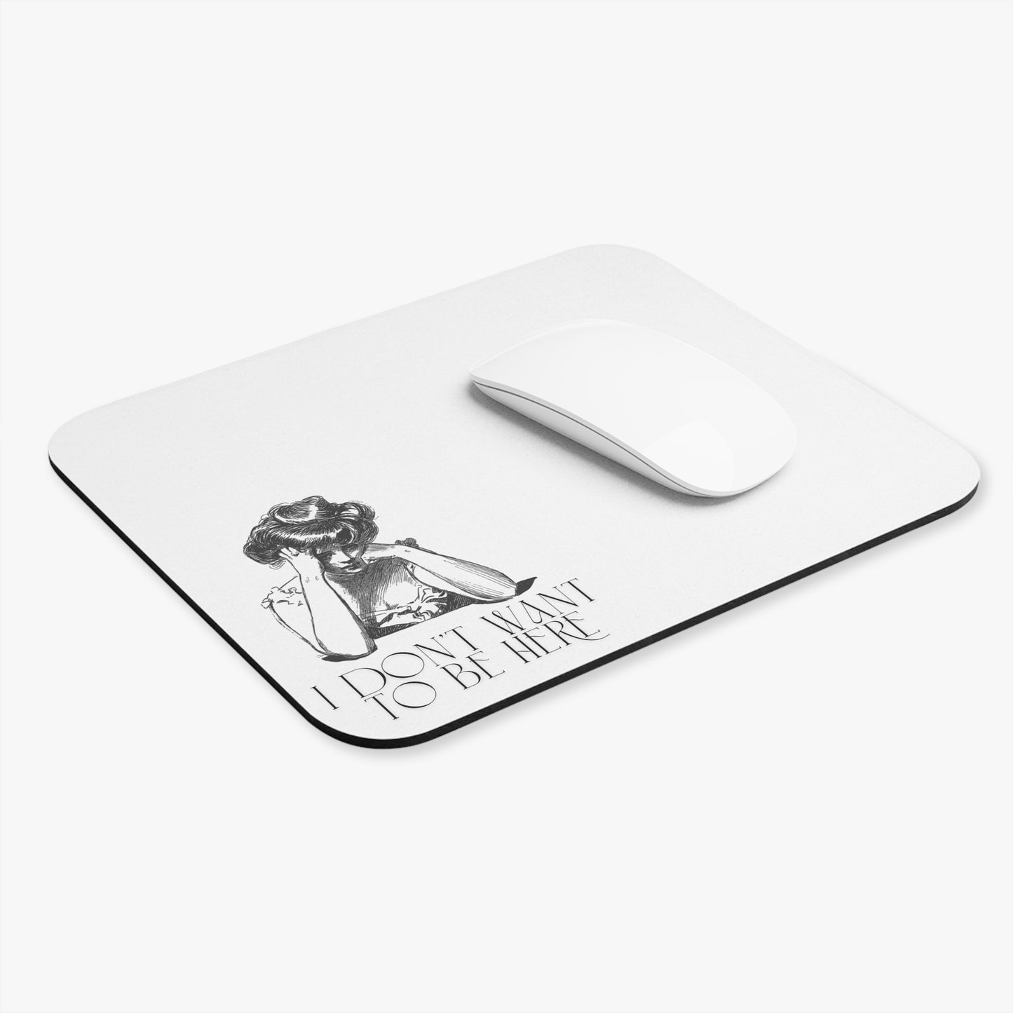 Vintage Graphic Mouse Pad - "I Don't Want to Be Here" - Perfect Gift for Home Office or Study