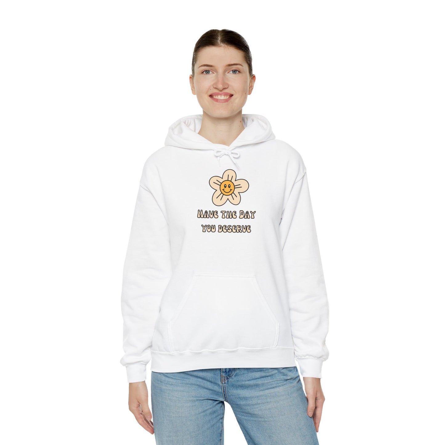 Motivational Floral Hoodie - "Have the Day You Deserve"