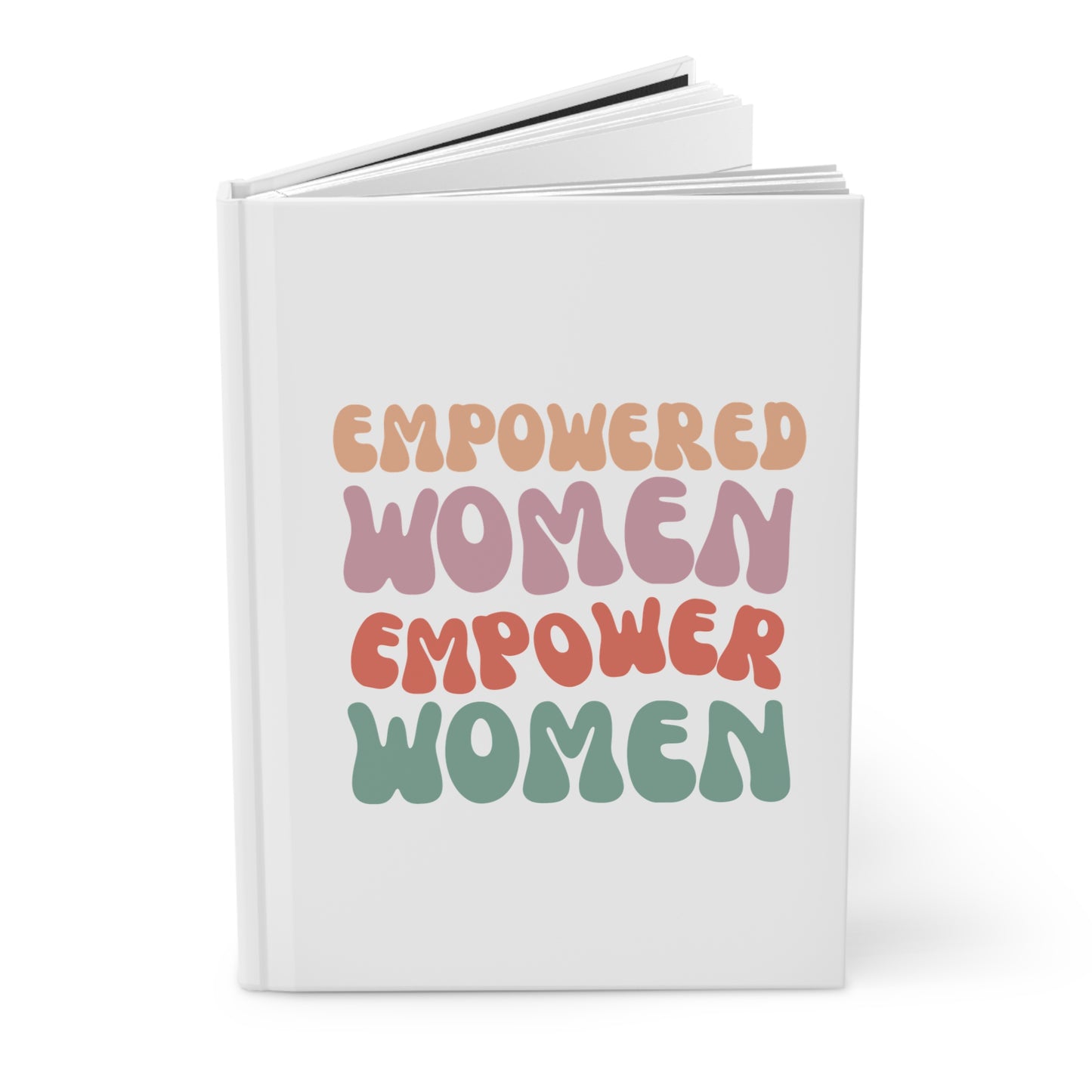 Empowered Women Hardcover Journal - Inspirational Note-taking & Reflection