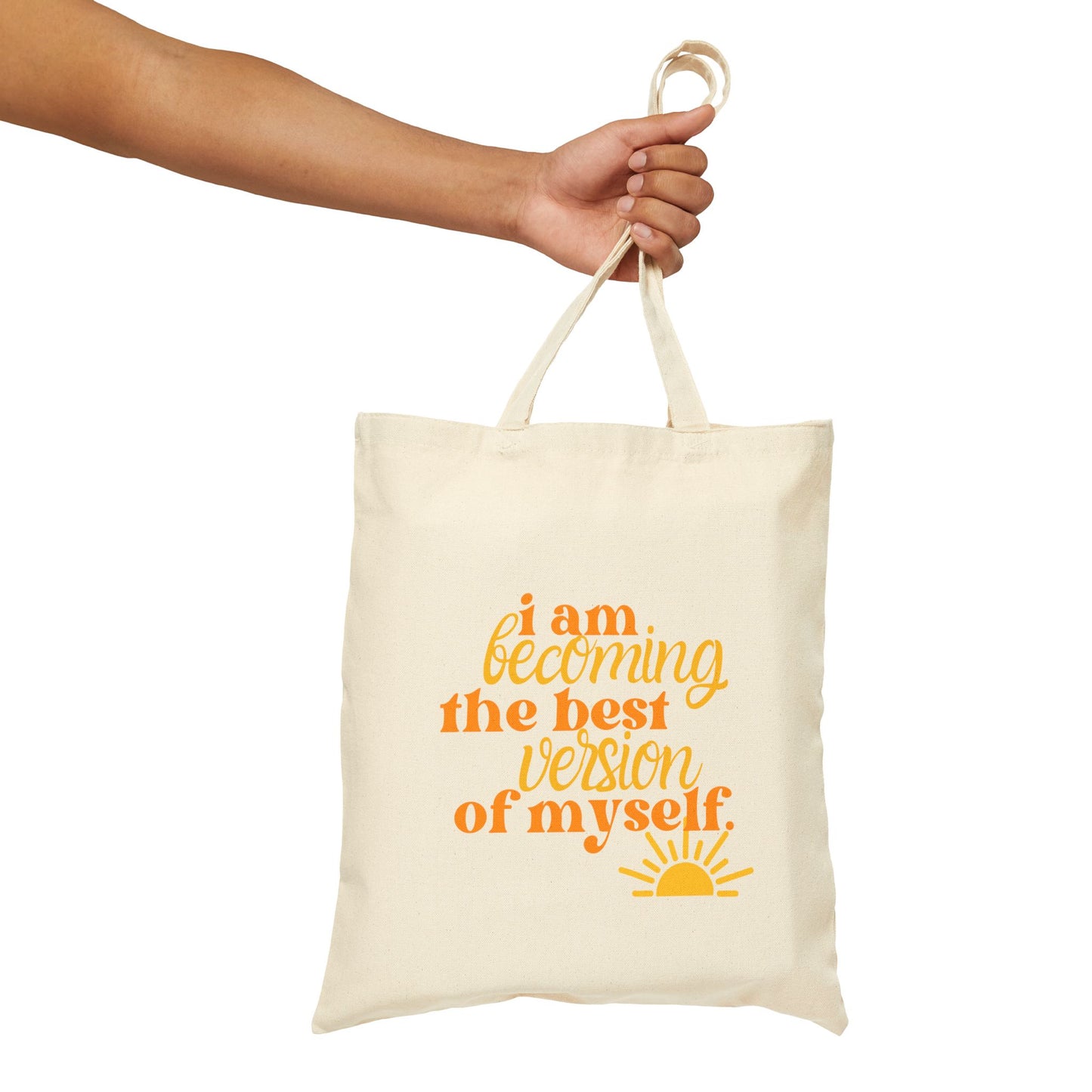 Becoming the Best Version of Myself Tote