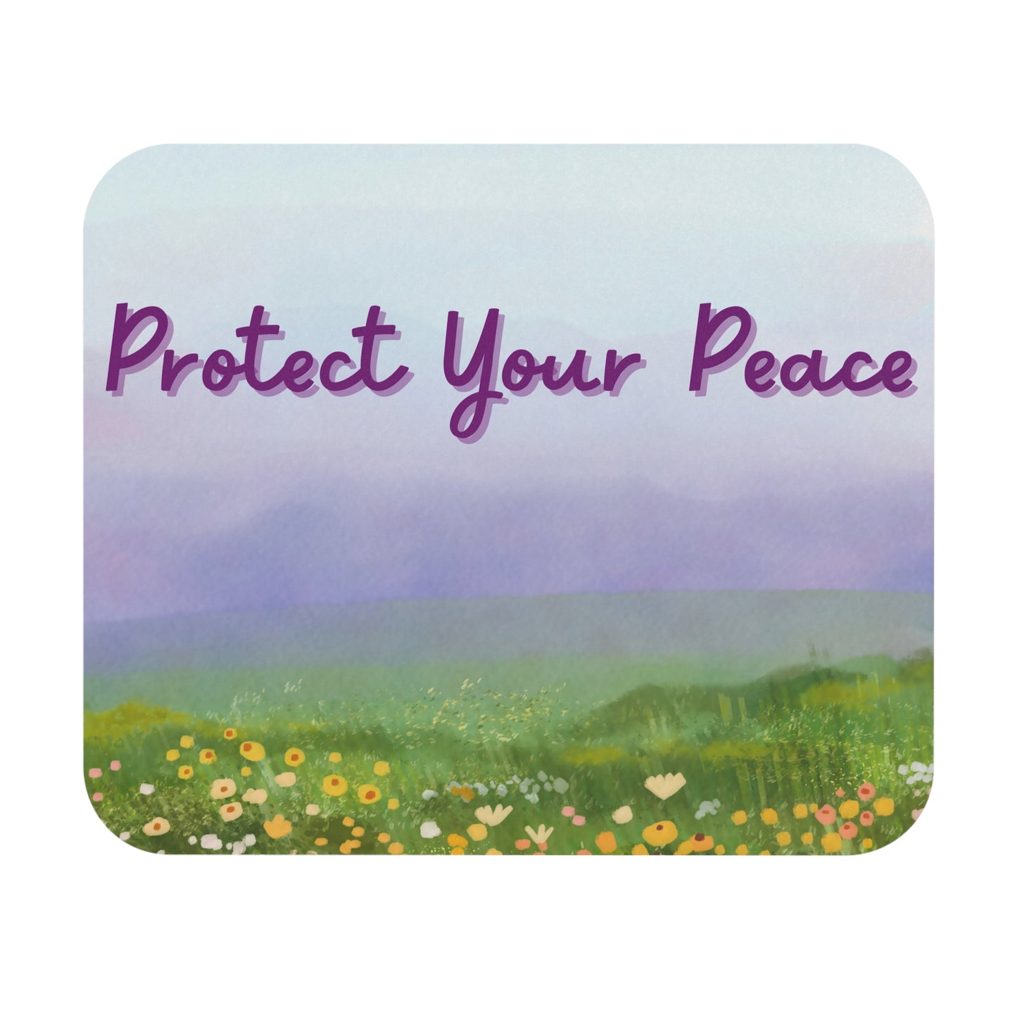 Serene Mouse Pad - "Protect Your Peace" Floral Design